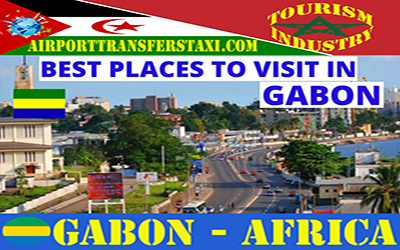 gabon-tourism-industry-airporttransferstaxi-06.jpg